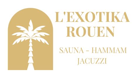 sauna libertin rouen|LExotika Rouen